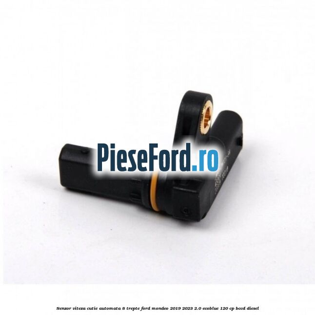 Senzor viteza cutie automata 8 trepte Ford Mondeo 2019-2023 2.0 EcoBlue 120 cp BCCD diesel