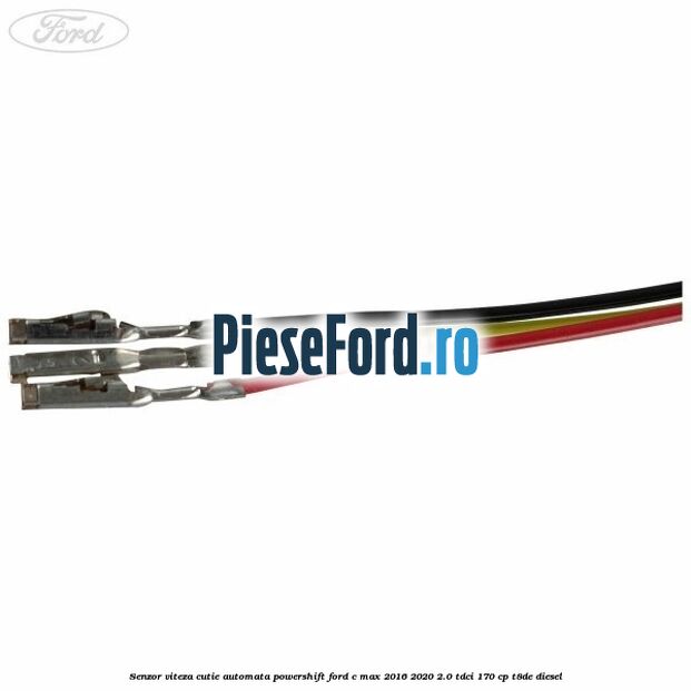 Senzor viteza cutie automata PowerShift Ford C-Max 2016-2020 2.0 TDCi 170 cp T8DE diesel
