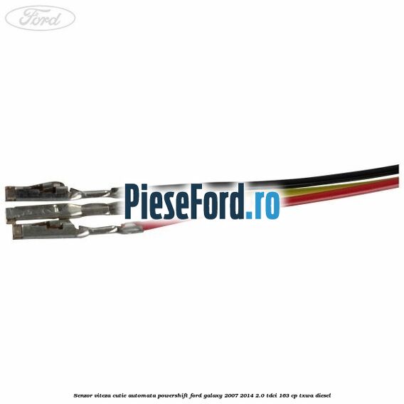 Senzor viteza cutie automata PowerShift Ford Galaxy 2007-2014 2.0 TDCi 163 cp TXWA diesel