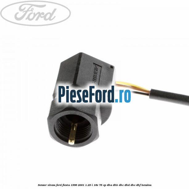 Senzor viteza Ford Fiesta 1996-2001 1.25 i 16V 75 cp DHA, DHB, DHC, DHD, DHE, DHF benzina