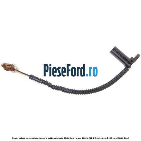 Senzor viteza intermediara numar 1 cutie automata 10R80 Ford Ranger 2019-2022 2.0 EcoBlue 4x4 130 cp T20DD0J diesel