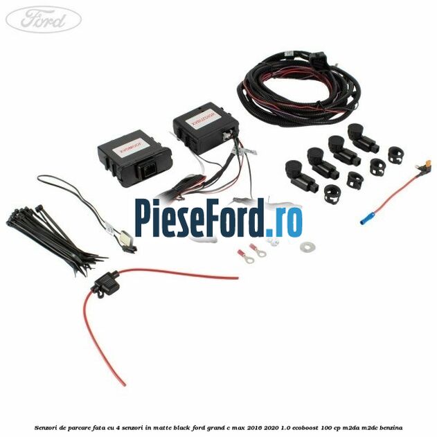 Senzori de parcare fata, cu 4 senzori in matte black Ford Grand C-Max 2016-2020 1.0 EcoBoost 100 cp M2DA, M2DC benzina