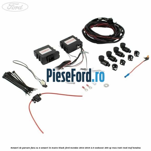 Senzori de parcare fata, cu 4 senzori in matte black Ford Mondeo 2014-2018 2.0 EcoBoost 203 cp TNCA, TNCB, TNCD, TNCF benzina