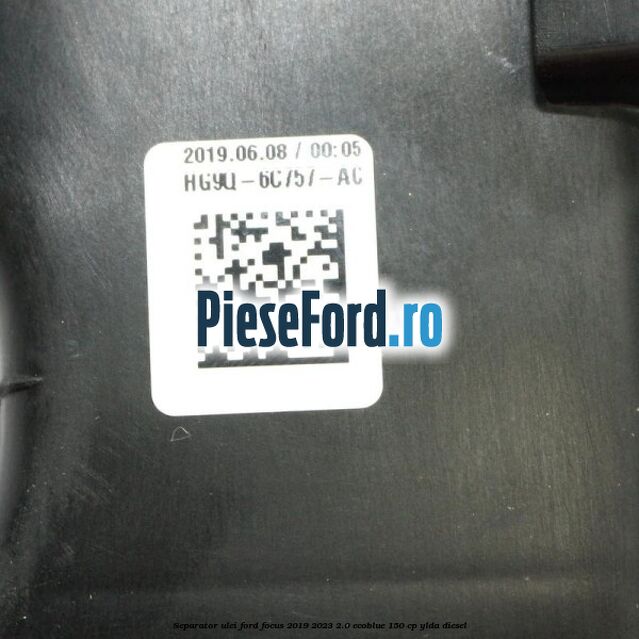 Separator ulei Ford Focus 2019-2023 2.0 EcoBlue 150 cp YLDA diesel