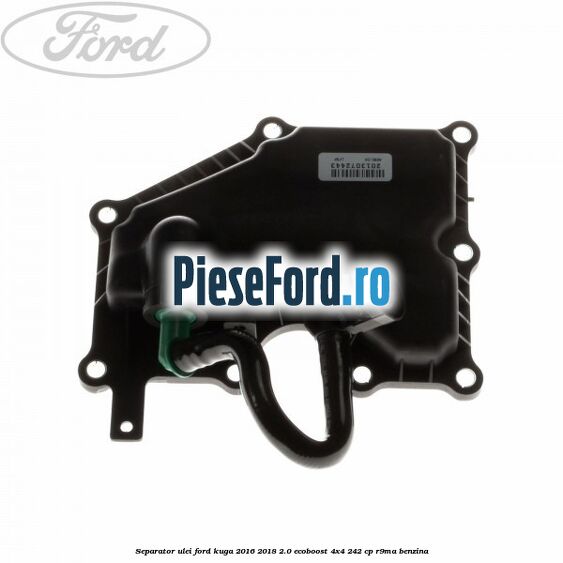 Separator ulei Ford Kuga 2016-2018 2.0 EcoBoost 4x4 242 cp R9MA benzina