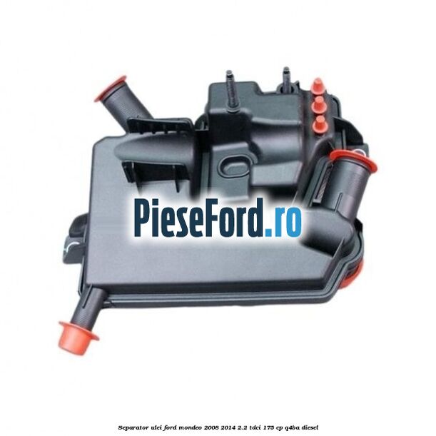 Separator ulei Ford Mondeo 2008-2014 2.2 TDCi 175 cp Q4BA diesel