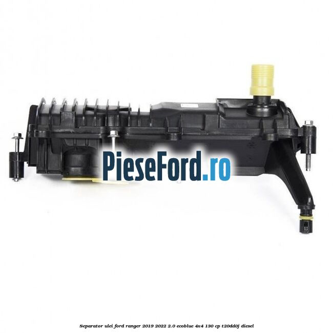 Separator ulei Ford Ranger 2019-2022 2.0 EcoBlue 4x4 130 cp T20DD0J diesel