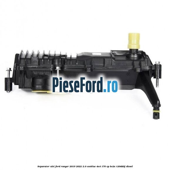 Separator ulei Ford Ranger 2019-2022 2.0 EcoBlue 4x4 170 cp BC2X, T20DD0J diesel
