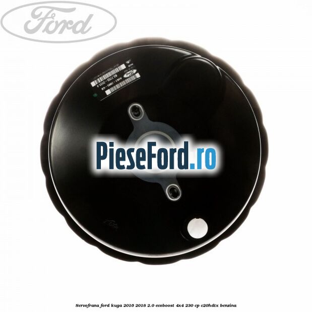 Servofrana Ford Kuga 2016-2018 2.0 EcoBoost 4x4 230 cp C20HDTX benzina