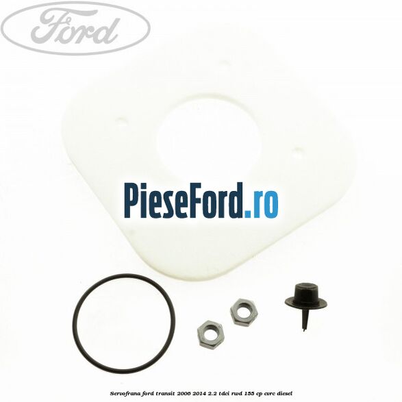Servofrana Ford Transit 2006-2014 2.2 TDCi RWD 155 cp CVRC diesel