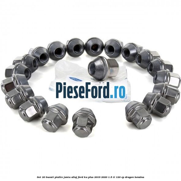 Set 20 bucati piulite janta aliaj Ford Ka plus 2019-2020 1.5 Ti 120 cp dragon benzina