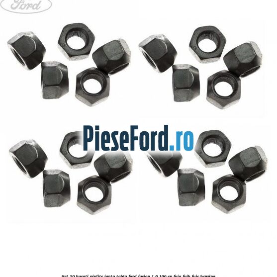 Set 20 bucati piulite janta tabla Ford Fusion 1.6 100 cp