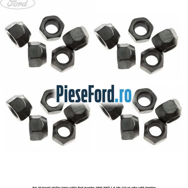 Set 20 bucati piulite janta tabla Ford Mondeo 2000-2007 1.8 16V 110 cp Set 20 bucati piulite janta tabla Ford Mondeo 2000-2007 1.8 16V 110 cp CGBA, CGBB benzina