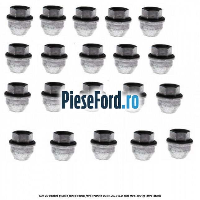 Set 20 bucati piulite janta tabla Ford Transit 2014-2018 2.2 TDCi RWD 100 cp DRR5 diesel