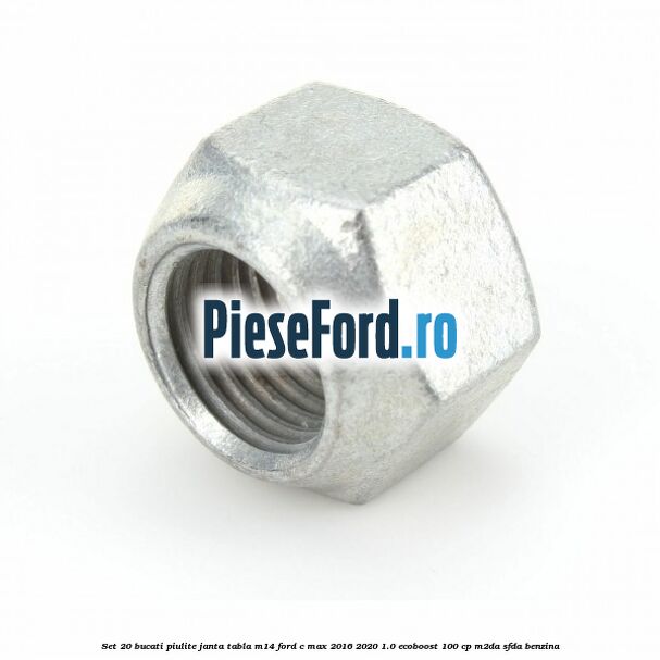 Set 20 bucati piulite janta tabla M14 Ford C-Max 2016-2020 1.0 EcoBoost 100 cp M2DA, SFDA benzina