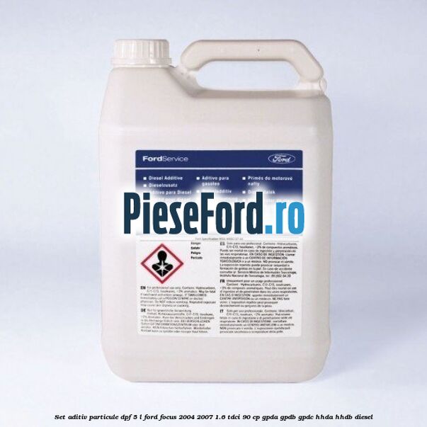Set aditiv particule DPF 5 L Ford Focus 2004-2007 1.6 TDCi 90 cp Set aditiv particule DPF 5 L Ford Focus 2004-2007 1.6 TDCi 90 cp GPDA, GPDB, GPDC, HHDA, HHDB diesel