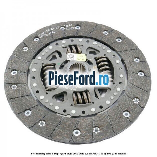 Set ambreiaj cutie 6 trepte Ford Kuga 2019-2023 1.5 EcoBoost 183 cp 996, Y1DA benzina