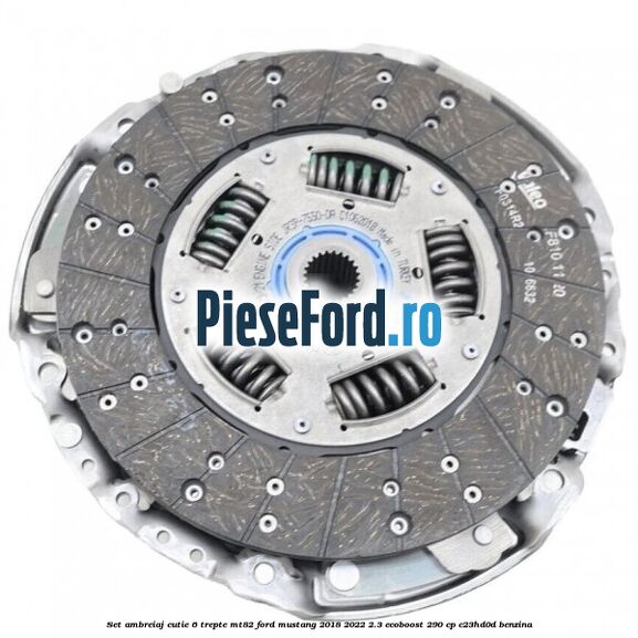 Set ambreiaj cutie 6 trepte MT82 Ford Mustang 2018-2022 2.3 EcoBoost 290 cp Set ambreiaj cutie 6 trepte MT82 Ford Mustang 2018-2022 2.3 EcoBoost 290 cp C23HD0D benzina