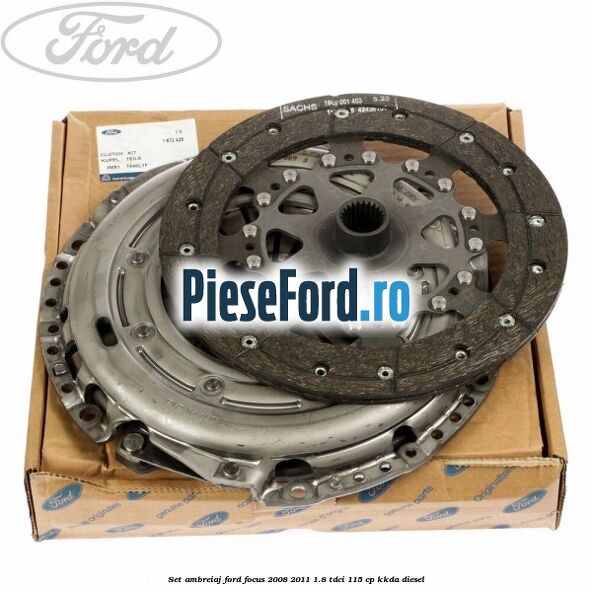 Set ambreiaj Ford Focus 2008-2011 1.8 TDCi 115 cp KKDA diesel