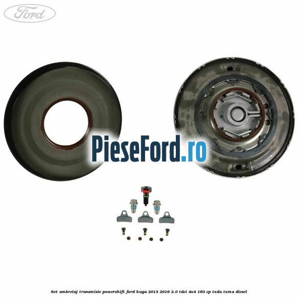Set ambreiaj transmisie Powershift Ford Kuga 2013-2016 2.0 TDCi 4x4 163 cp TXDA, TXMA diesel