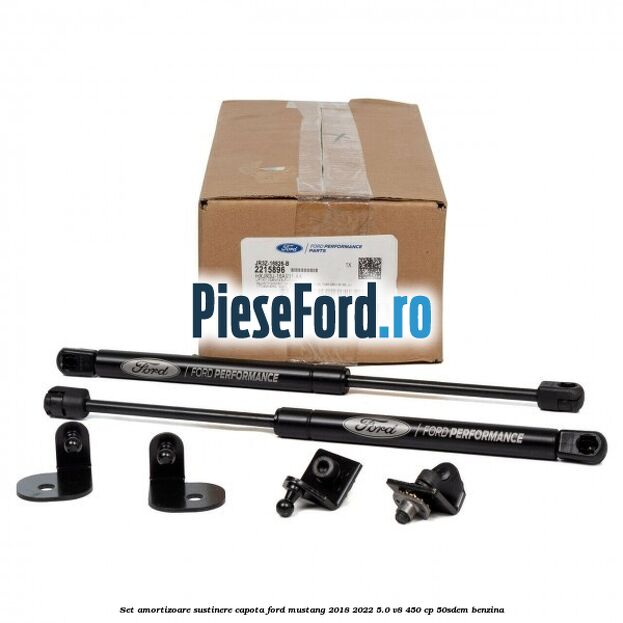 Set amortizoare sustinere capota Ford Mustang 2018-2022 5.0 V8 450 cp 50SDEM benzina