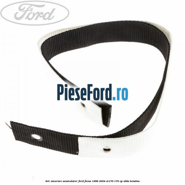 Set ancorare acumulator Ford Focus 1998-2004 ST170 173 cp ALDA benzina
