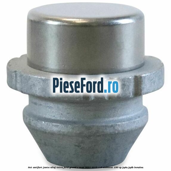 Set antifurt janta aliaj extra Ford Grand C-Max 2011-2015 1.6 EcoBoost 150 cp JQDA, JQDB benzina