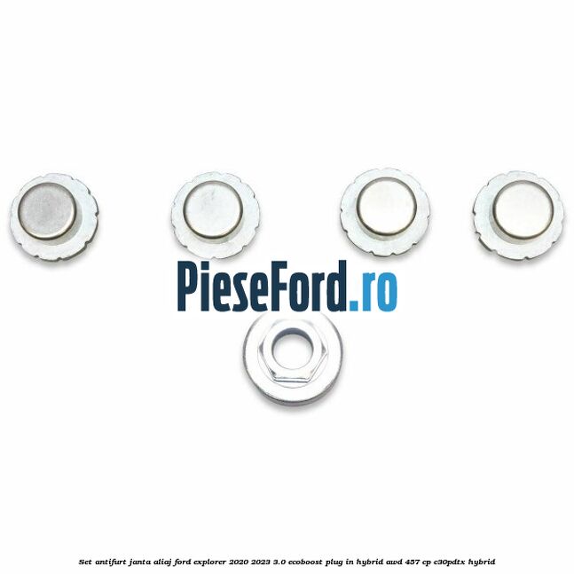 Set antifurt janta aliaj Ford Explorer 2020-2023 3.0 EcoBoost Plug-in Hybrid AWD 457 cp C30PDTX hybrid