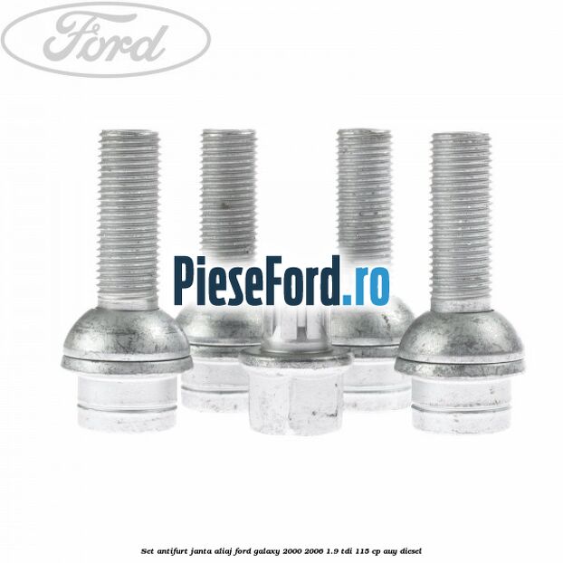 Set antifurt janta aliaj Ford Galaxy 2000-2006 1.9 TDI 115 cp AUY diesel