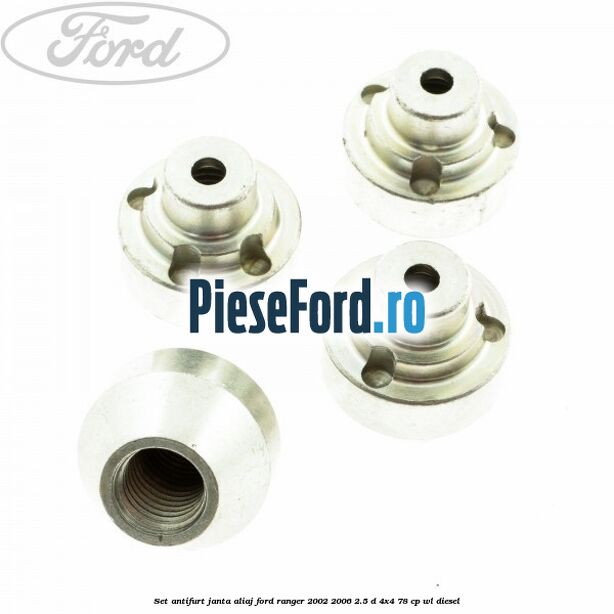 Set antifurt janta aliaj Ford Ranger 2002-2006 2.5 D 4x4 78 cp WL diesel