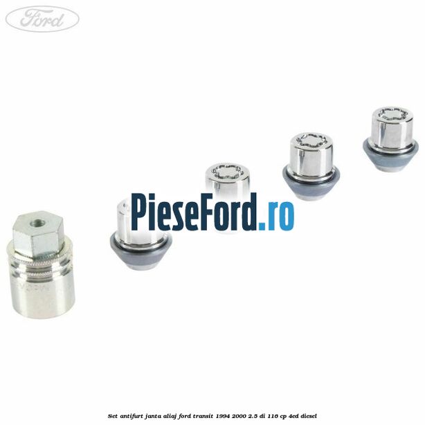 Set antifurt janta aliaj Ford Transit 1994-2000 2.5 DI 116 cp Set antifurt janta aliaj Ford Transit 1994-2000 2.5 DI 116 cp 4ED diesel