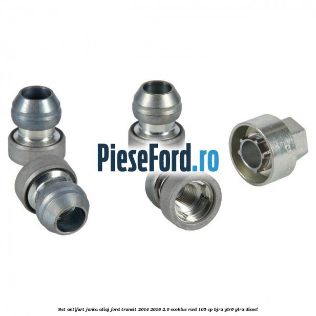 Set antifurt janta aliaj Ford Transit 2014-2018 2.0 EcoBlue RWD 105 cp BJRA, YLR6, YLRA diesel