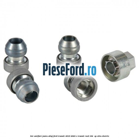 Set antifurt janta aliaj Ford Transit 2019-2023 E-TRANSIT RWD 184  cp C0RA electric