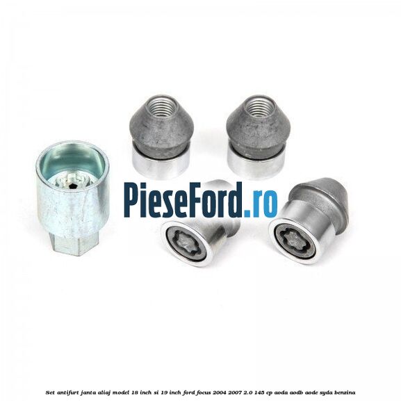 Set antifurt janta aliaj model 18 inch si 19 inch Ford Focus 2004-2007 2.0 145 cp AODA, AODB, AODE, SYDA benzina