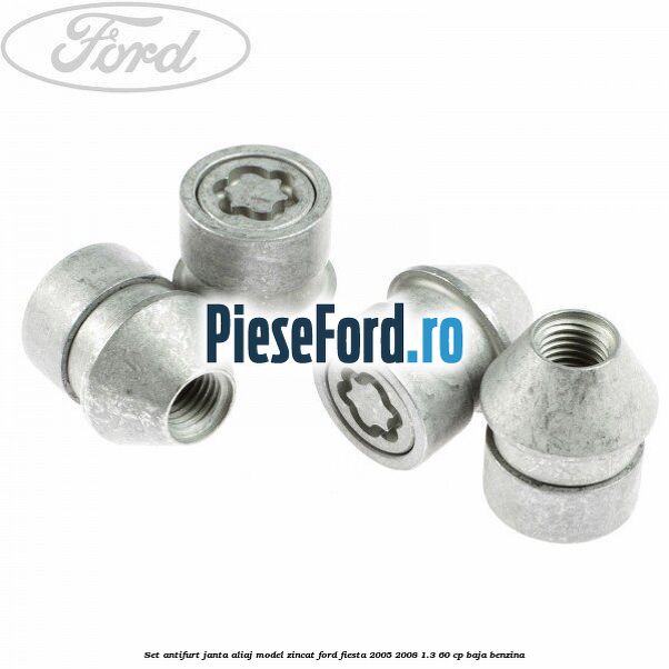 Set antifurt janta aliaj model zincat Ford Fiesta 2005-2008 1.3 60 cp