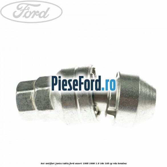 Set antifurt janta tabla Ford Escort 1995-1998 1.8 16V 105 cp RDA benzina