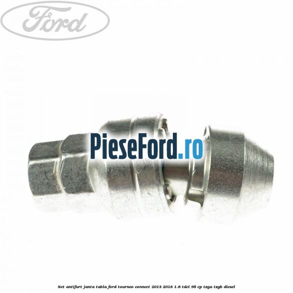 Set antifurt janta tabla Ford Tourneo Connect 2013-2018 1.6 TDCi 95 cp TZGA, TZGB diesel