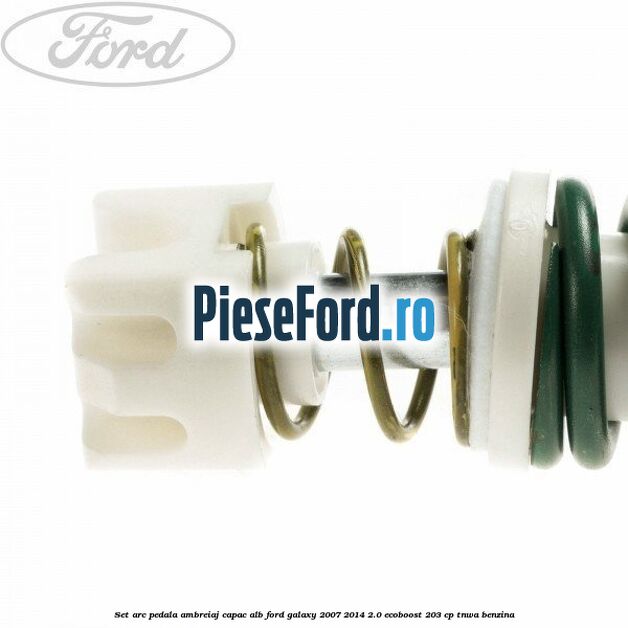 Set arc pedala ambreiaj capac alb Ford Galaxy 2007-2014 2.0 EcoBoost 203 cp TNWA benzina