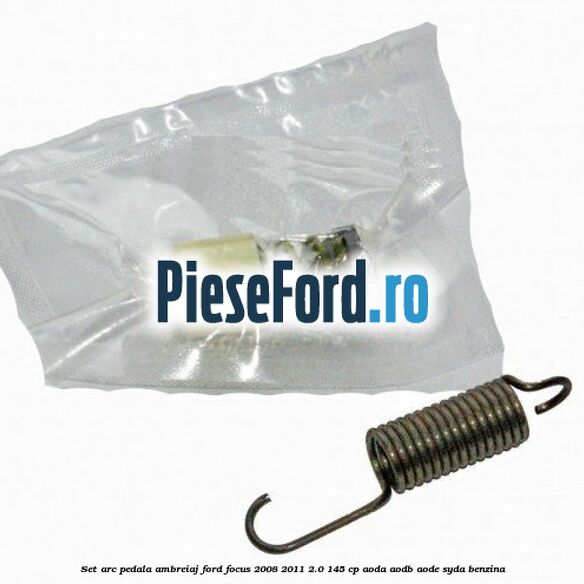 Set arc pedala ambreiaj Ford Focus 2008-2011 2.0 145 cp AODA, AODB, AODE, SYDA benzina