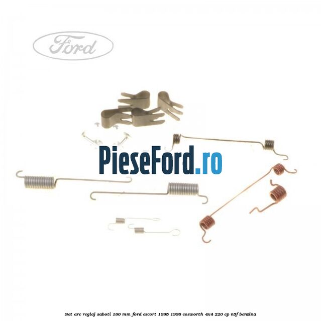 Set arc reglaj saboti 180 mm Ford Escort 1995-1998 Cosworth 4x4 220 cp N5F benzina
