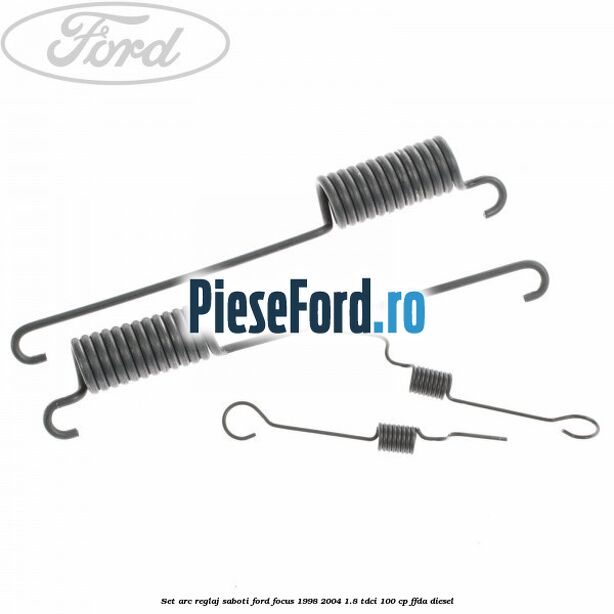 Set arc reglaj saboti Ford Focus 1998-2004 1.8 TDCi 100 cp FFDA diesel