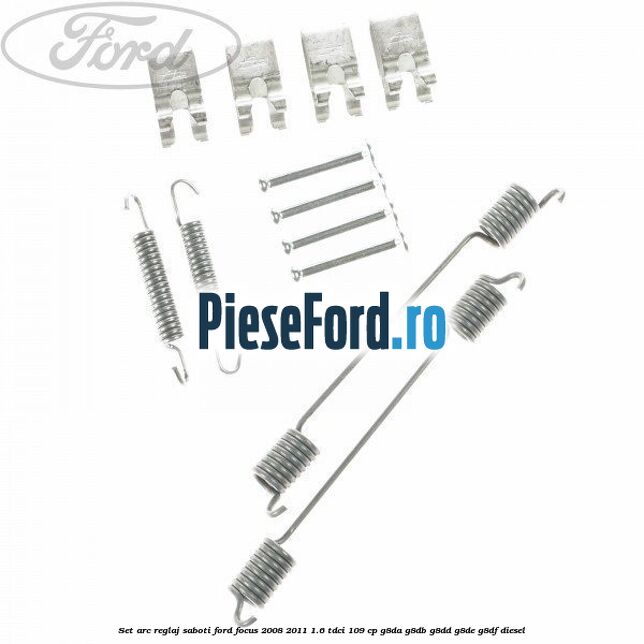Set arc reglaj saboti Ford Focus 2008-2011 1.6 TDCi 109 cp Set arc reglaj saboti Ford Focus 2008-2011 1.6 TDCi 109 cp G8DA, G8DB, G8DD, G8DE, G8DF diesel