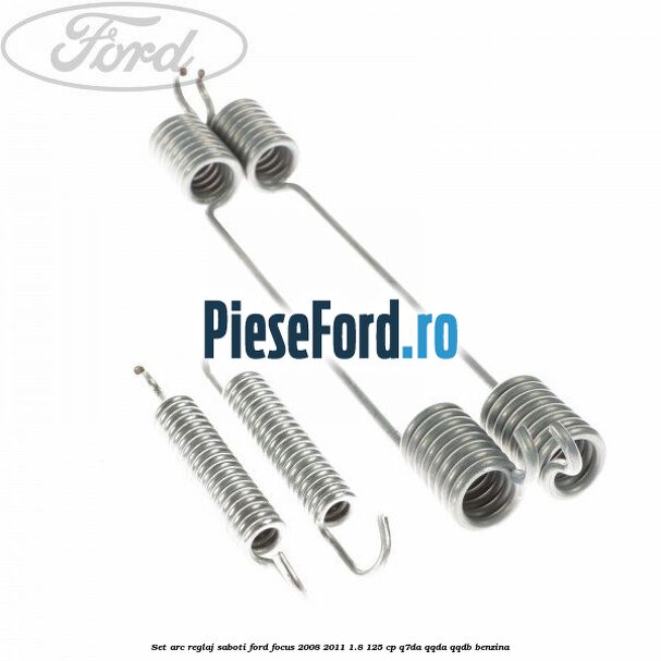 Set arc reglaj saboti Ford Focus 2008-2011 1.8 125 cp Set arc reglaj saboti Ford Focus 2008-2011 1.8 125 cp Q7DA, QQDA, QQDB benzina