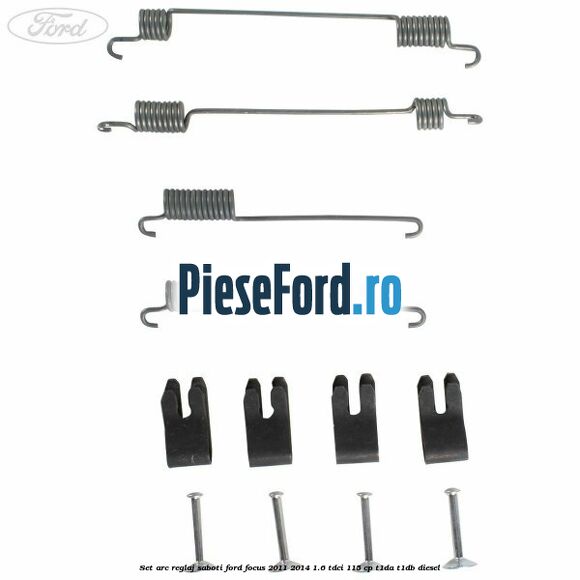 Set arc reglaj saboti Ford Focus 2011-2014 1.6 TDCi 115 cp T1DA, T1DB diesel