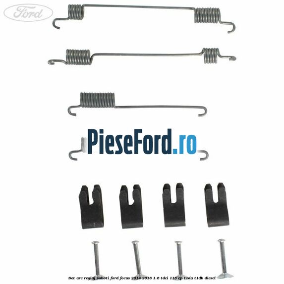 Set arc reglaj saboti Ford Focus 2014-2018 1.6 TDCi 115 cp T1DA, T1DB diesel