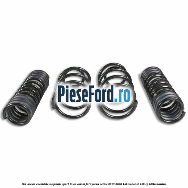 Set arcuri elicoidale suspensie sport 5 usi combi Ford Focus Active 2019-2023 1.0 EcoBoost 125 cp Set arcuri elicoidale suspensie sport 5 usi combi Ford Focus Active 2019-2023 1.0 EcoBoost 125 cp B7DA benzina