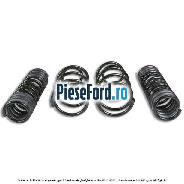 Set arcuri elicoidale suspensie sport 5 usi combi Ford Focus Active 2019-2023 1.0 EcoBoost mHEV 155 cp M0DC Hybrid