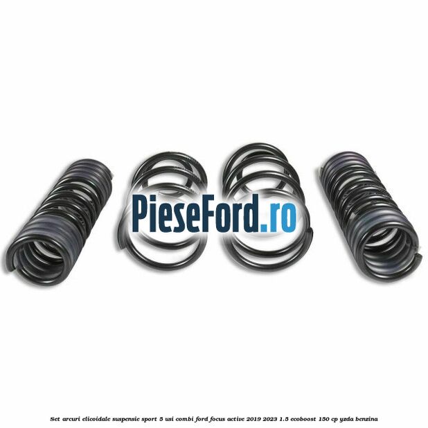 Set arcuri elicoidale suspensie sport 5 usi combi Ford Focus Active 2019-2023 1.5 EcoBoost 150 cp YZDA benzina