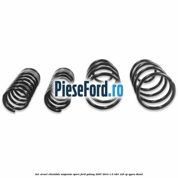 Set arcuri elicoidale suspensie sport Ford Galaxy 2007-2014 1.8 TDCi 125 cp Set arcuri elicoidale suspensie sport Ford Galaxy 2007-2014 1.8 TDCi 125 cp QYWA diesel