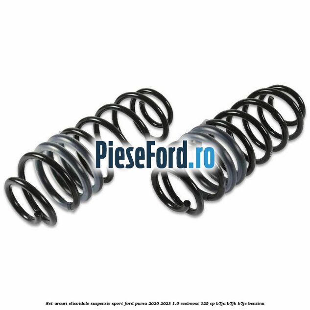 Set arcuri elicoidale suspensie sport Ford Puma 2020-2023 1.0 EcoBoost 125 cp B7JA, B7JB, B7JE benzina